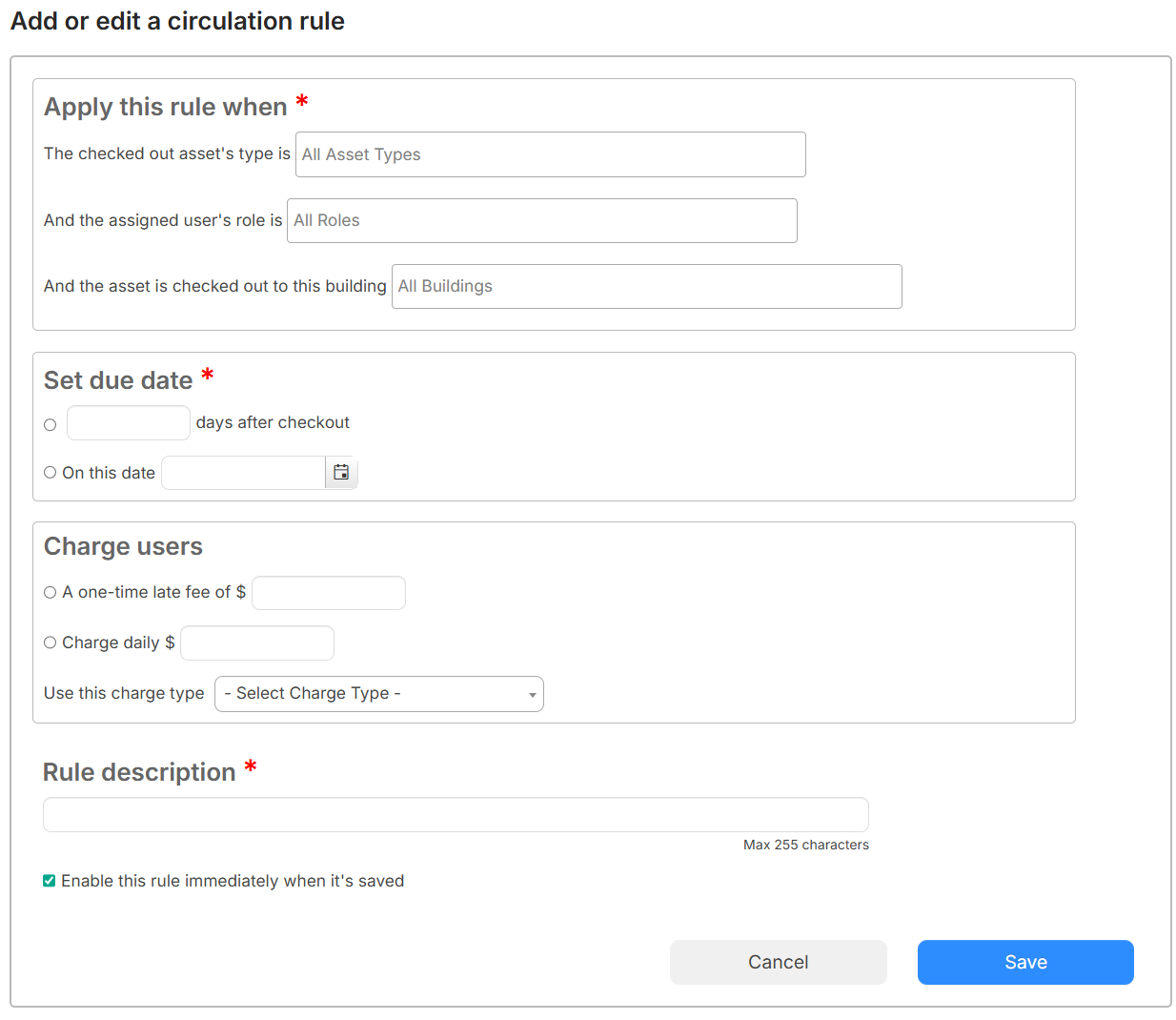 Add or edit a circulation rule page.